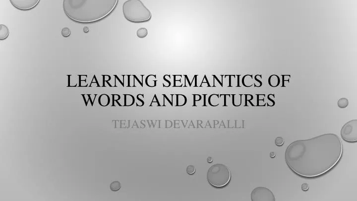 learning semantics of words and pictures