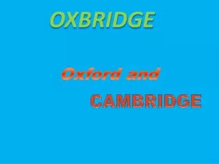 OXBRIDGE