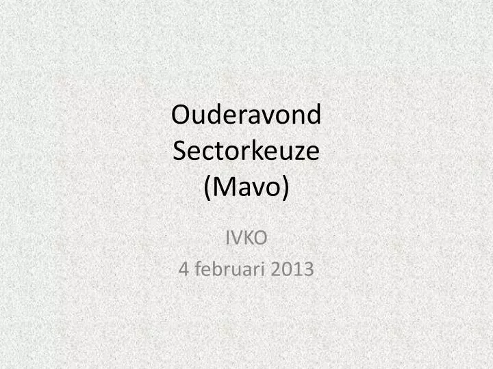 ouderavond sectorkeuze mavo