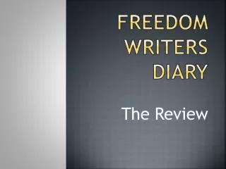 Freedom writers Diary