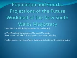 Population and Courts: Projections of the Future Workload of the New South Wales Magistracy
