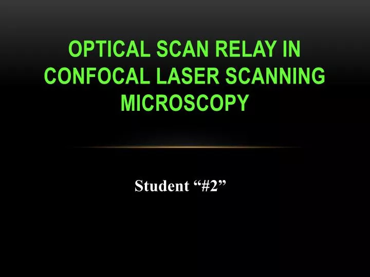 optical scan relay in confocal laser scanning microscopy