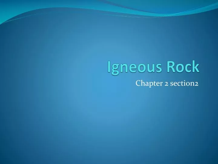 igneous rock
