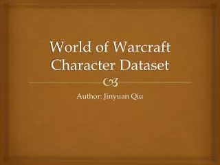 World of W arcraft Character Dataset