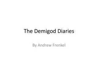 The Demigod D iaries