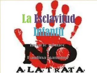 la esclavitud infantil