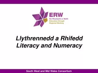 Llythrennedd a Rhifedd Literacy and Numeracy