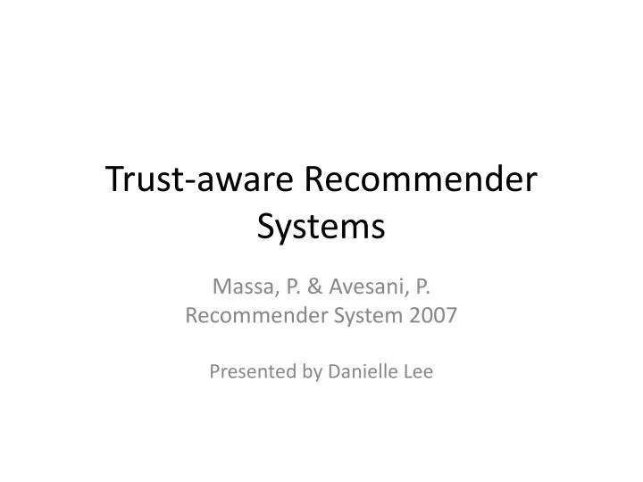 trust aware recommender systems