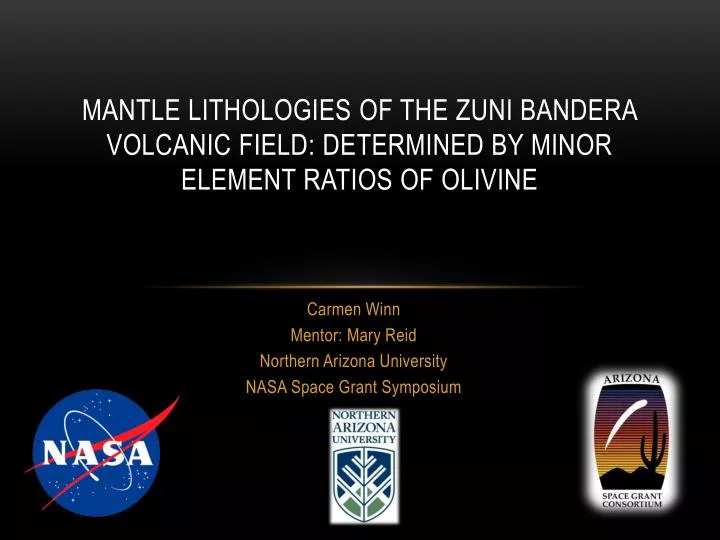 mantle lithologies of the zuni bandera volcanic field determined by minor element ratios of olivine