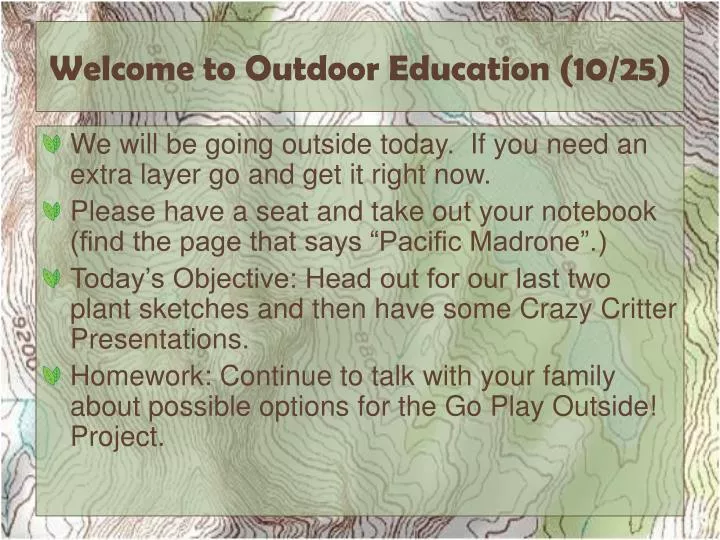 welcome to outdoor education 10 25