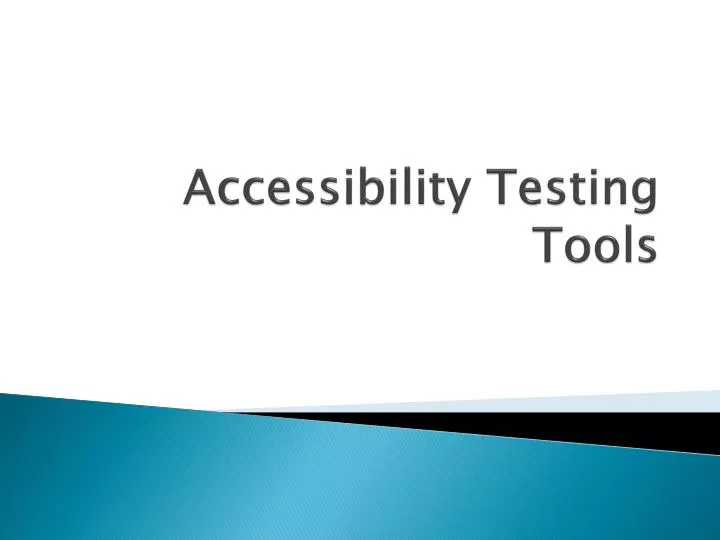 accessibility testing tools