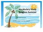 Vocabulary Study Seaglass Summer - slide 1
