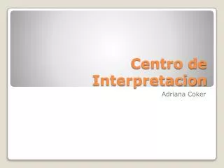 centro de interpretacion