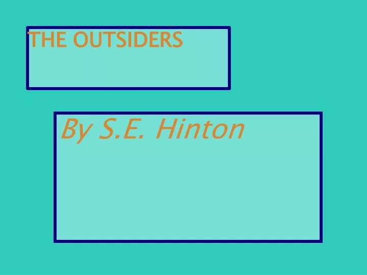 the outsiders