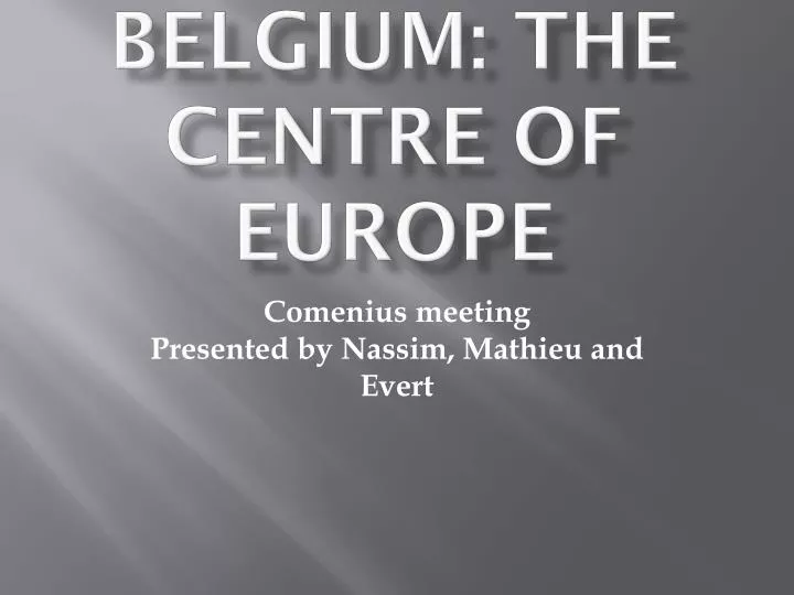 belgium the centre of europe