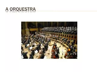 a orquestra