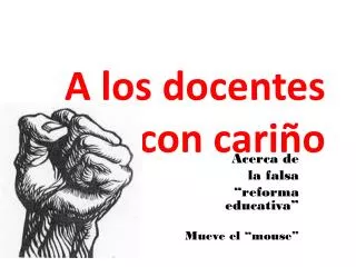 a los docentes con cari o