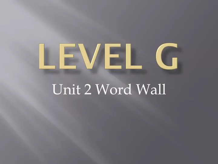 level g