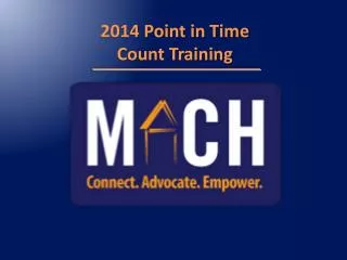 2014 Point in Time Count Training