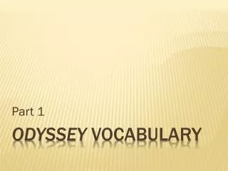 Odyssey Vocabulary