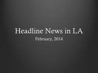 Headline News in LA
