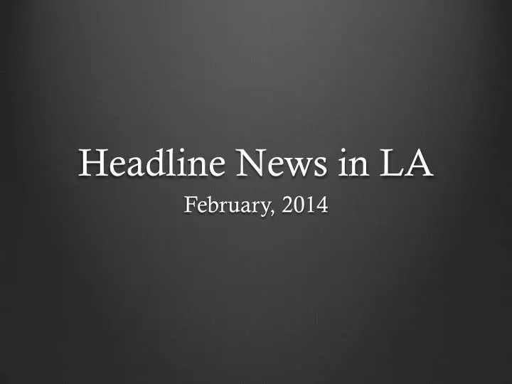 headline news in la
