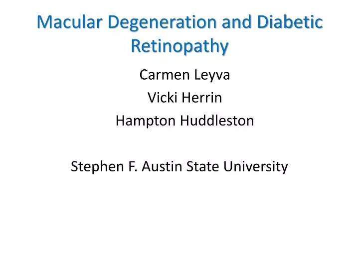 macular degeneration and diabetic retinopathy