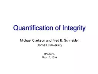 Quantification of Integrity