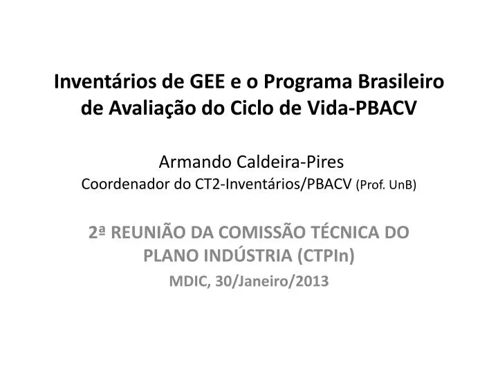 2 reuni o da comiss o t cnica do plano ind stria ctpin mdic 30 janeiro 2013