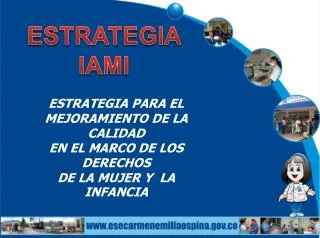 estrategia para el mejoramiento de la calidad en el marco de los derechos de la mujer y la infancia