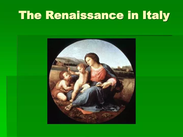 the renaissance in italy