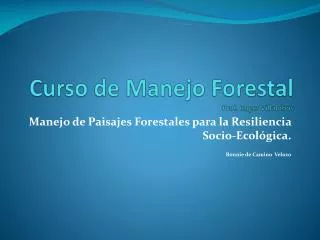 curso de manejo forestal prof roger villalobos