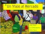 Un Viaje al Mercado - slide 1