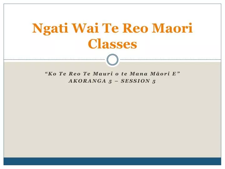 ngati wai te reo maori classes