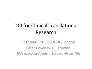 DCI for Clinical Translational Research