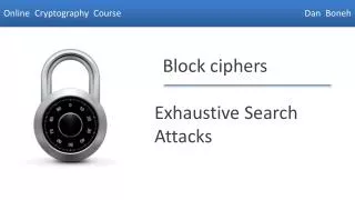 Exhaustive Search Attacks