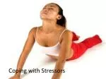 Coping with Stressors - slide 1