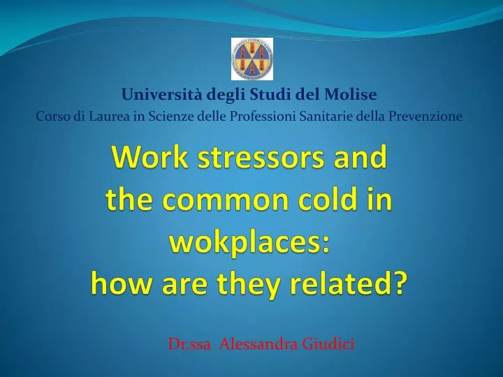 work stressors and the common cold in wokplaces how are they related