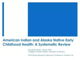American Indian and Alaska Native Early Childhood Health: A Systematic Review