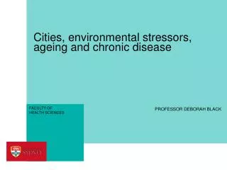 Cities, environmental stressors, ageing and chronic disease