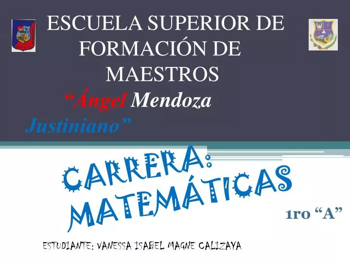 escuela superior de formaci n de maestros ngel mendoza justiniano