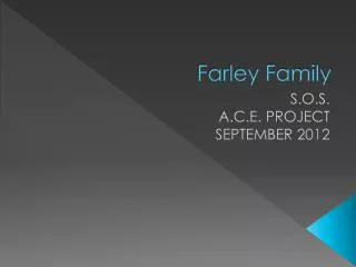 Farley Family