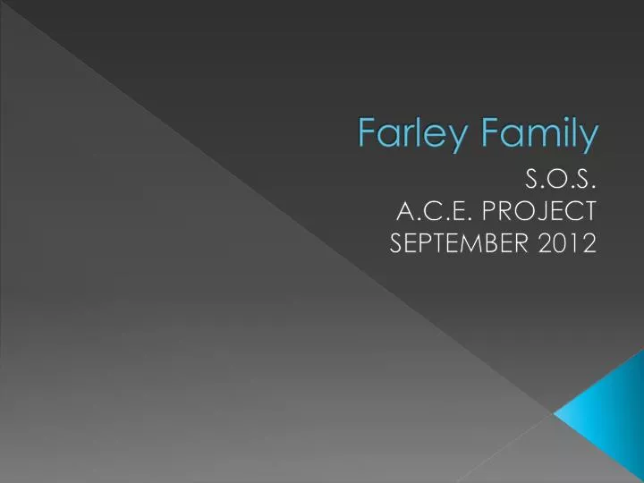 farley family