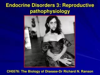 CH0576: The Biology of Disease-Dr Richard N. Ranson