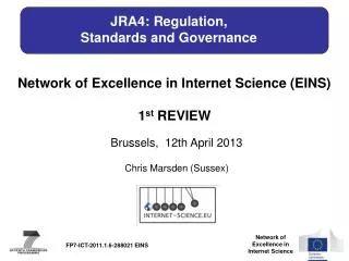JRA4: Regulation, Standards and Governance