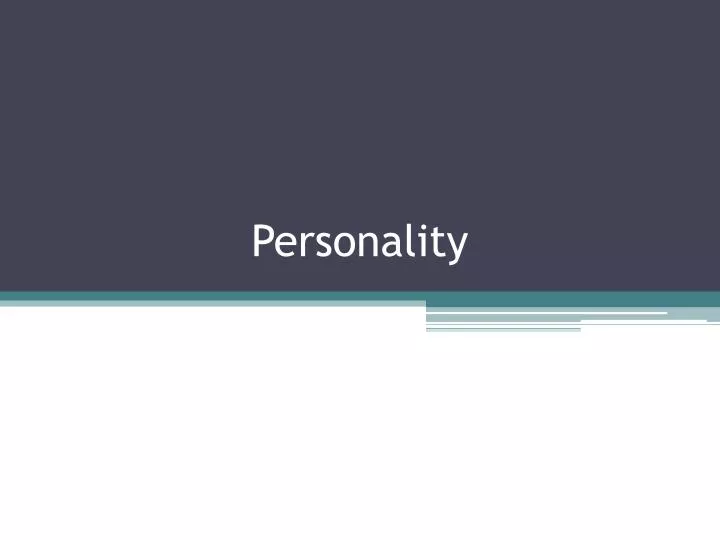 personality