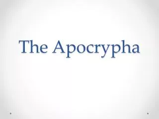 The Apocryph a