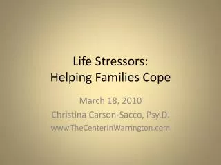 Life Stressors: Helping Families Cope
