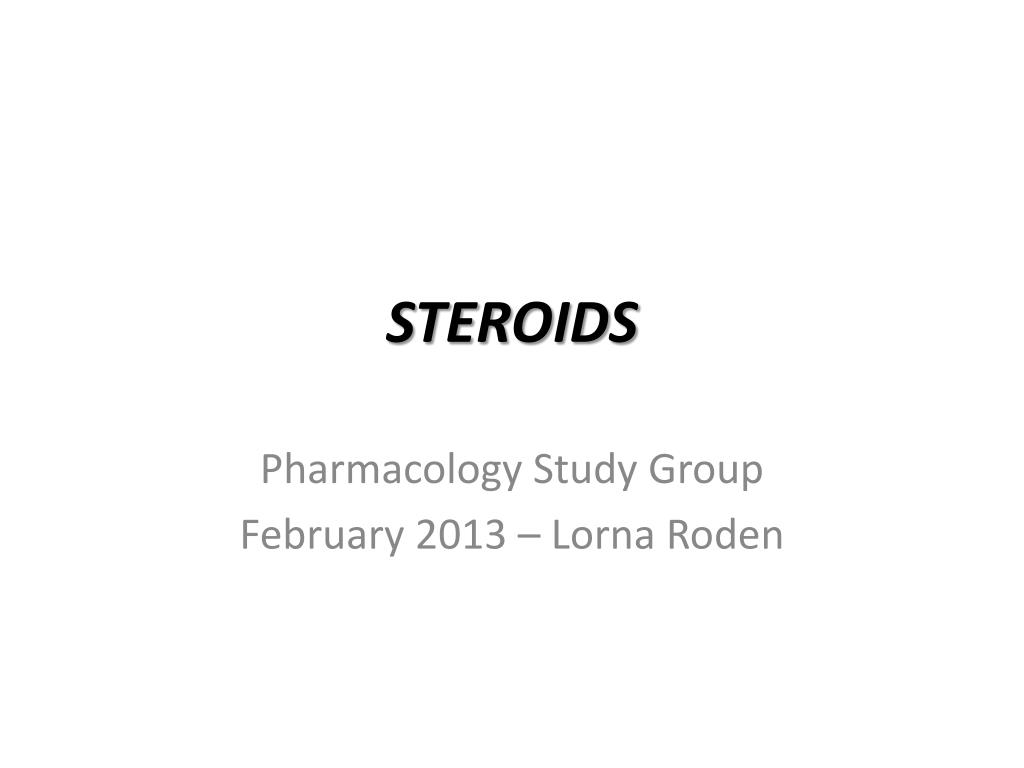 PPT - STEROIDS PowerPoint Presentation, free download - ID:2044694