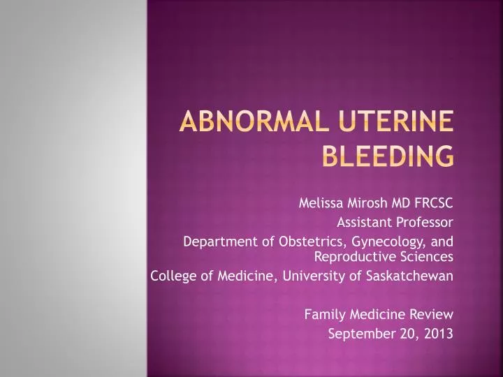 Ppt Abnormal Uterine Bleeding Powerpoint Presentation Free Download Id2044725